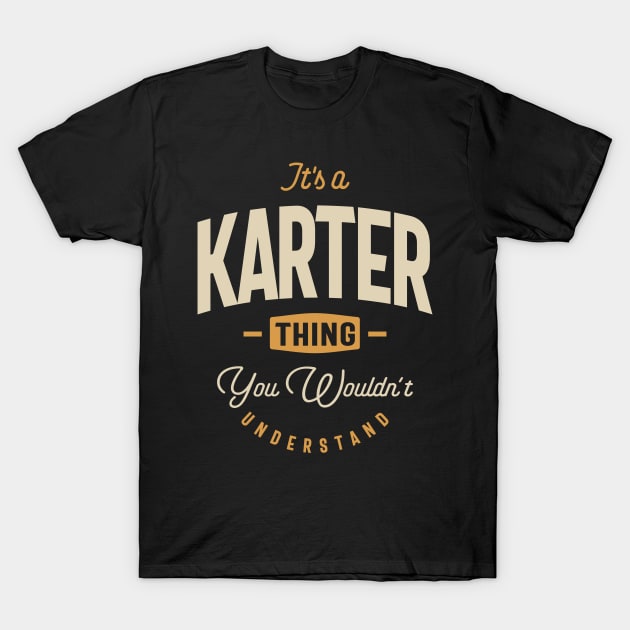 It's a Karter Thing Personalized Name T-Shirt by cidolopez